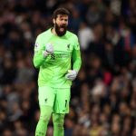 Alisson: “Đó không phải là câu hỏi mà tôi nên trả lời”