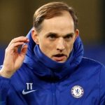 Chelsea gặp Porto, Tuchel nói thẳng 1 câu
